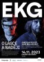 EKG O Lásce a Naději
